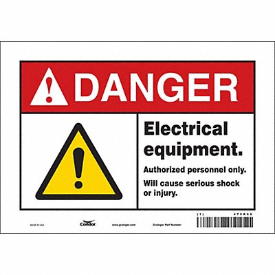 CONDOR 475R95 Safety Sign 7 inx10 in Vinyl