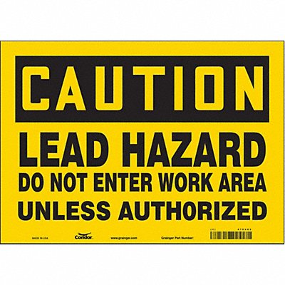 CONDOR 475V63 Safety Sign 10 in x 14 in Vinyl