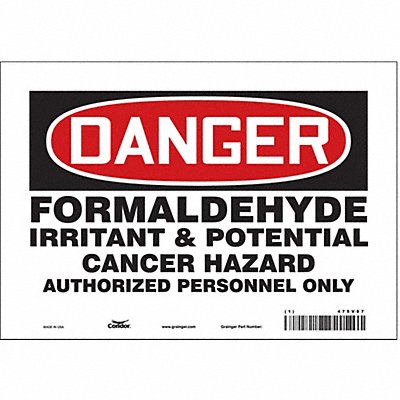 CONDOR 475V87 Safety Sign 7 inx10 in Vinyl
