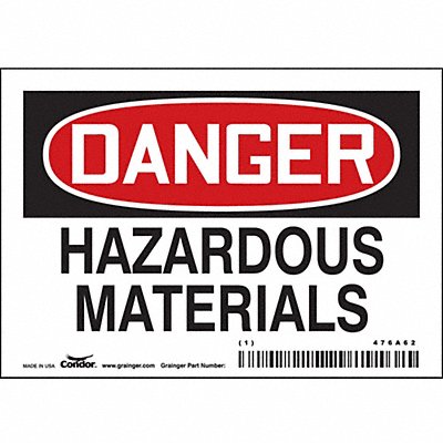 CONDOR 476A62 Safety Sign 3 1/2 inx5 in Vinyl