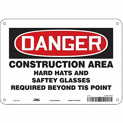 CONDOR 476J52 Safety Sign 7 inx10 in Polyethylene