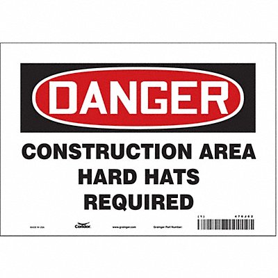 CONDOR 476J62 Safety Sign 7 in x 10 in Vinyl