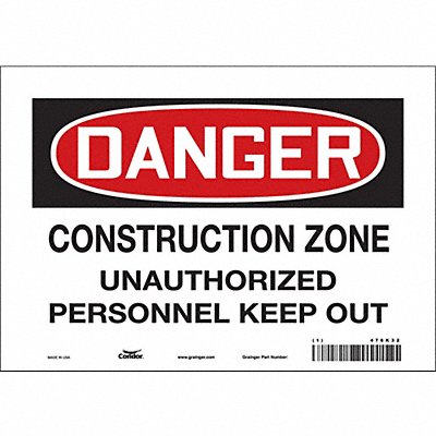 CONDOR 476K32 Safety Sign 7 in x 10 in Vinyl