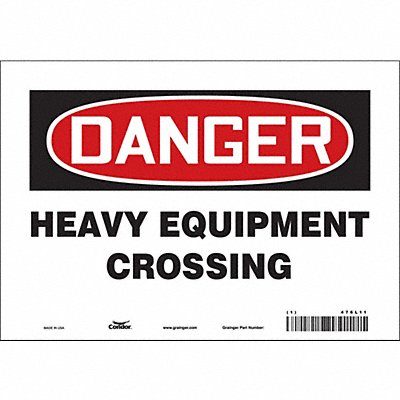CONDOR 476L11 J8679 Safety Sign 7 in x 10 in Vinyl