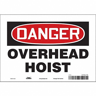 CONDOR 476L70 Safety Sign 7 in x 10 in Vinyl