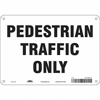CONDOR 476M24 Safety Sign 7 inx10 in Polyethylene
