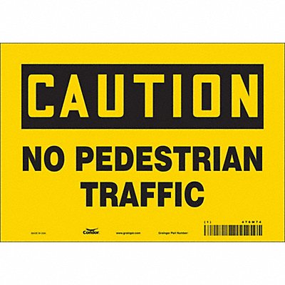 CONDOR 476M74 Safety Sign 7 inx10 in Vinyl