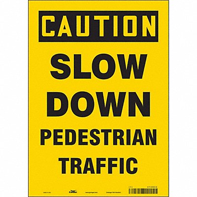 CONDOR 476M82 Safety Sign 14 inx10 in Vinyl