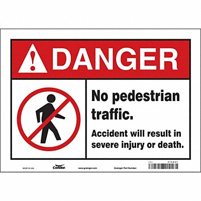 CONDOR 476N01 Safety Sign 10 inx14 in Vinyl