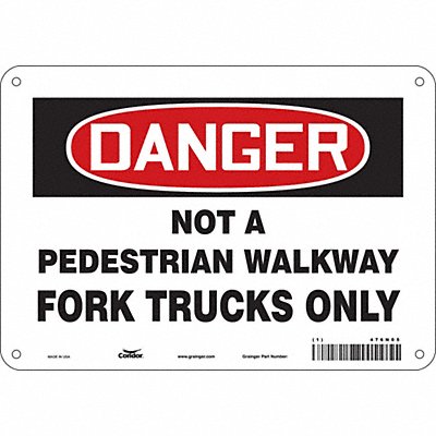 CONDOR 476N05 Safety Sign 7 inx10 in Polyethylene