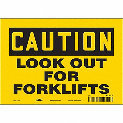 CONDOR 476P08 Safety Sign 7 inx10 in Vinyl