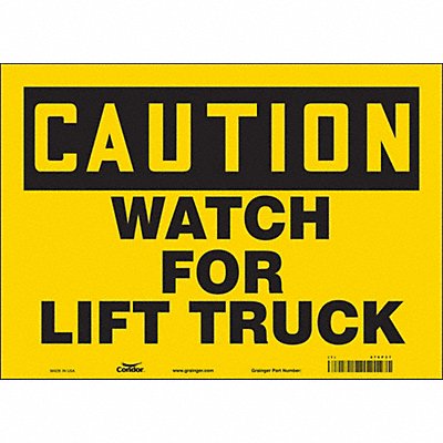 CONDOR 476P37 Safety Sign 10 in x 14 in Vinyl