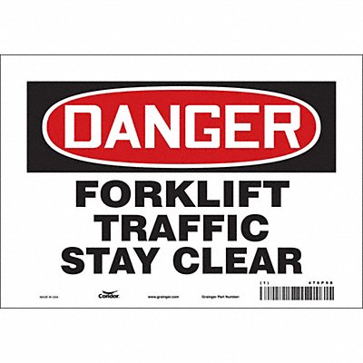 CONDOR 476P98 Safety Sign 7 in x 10 in Vinyl
