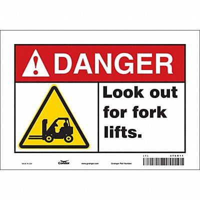 CONDOR 476R11 Safety Sign 7 inx10 in Vinyl