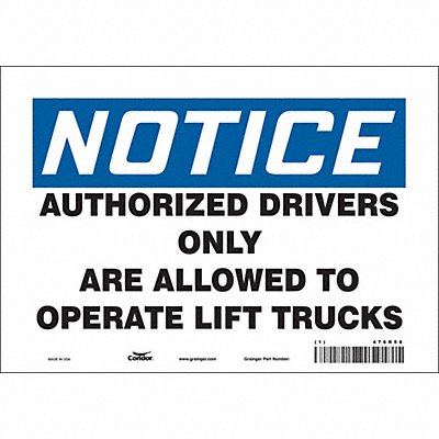 CONDOR 476R56 Safety Sign 7 inx10 in Vinyl