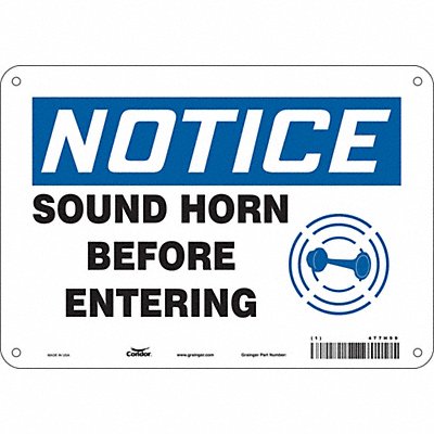 CONDOR 477H99 Safety Sign 7 inx10 in Polyethylene