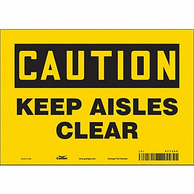 CONDOR 477J65 Safety Sign 7 in x 10 in Vinyl