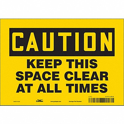 CONDOR 477J86 K1581 Safety Sign 7 in x 10 in Vinyl