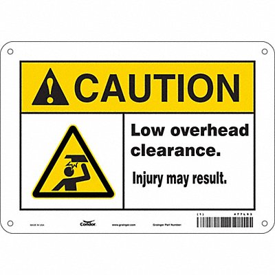 CONDOR 477L93 Safety Sign 7 inx10 in Polyethylene