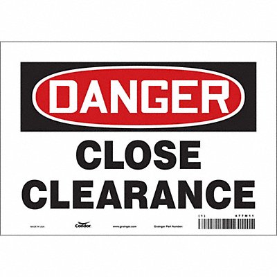 CONDOR 477M11 Safety Sign 7 in x 10 in Vinyl