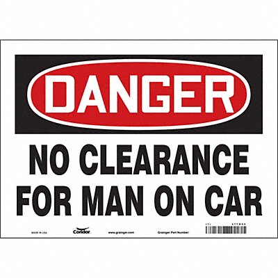 CONDOR 477M62 Safety Sign 10 in x 14 in Vinyl