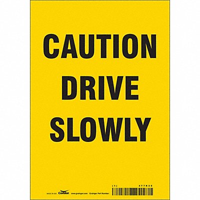 CONDOR 477R25 Safety Sign 10 inx7 in Vinyl