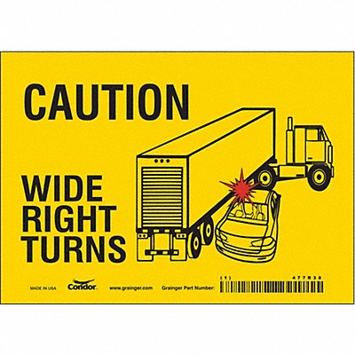 CONDOR 477R38 K1511 Safety Sign 5 inx7 in Vinyl