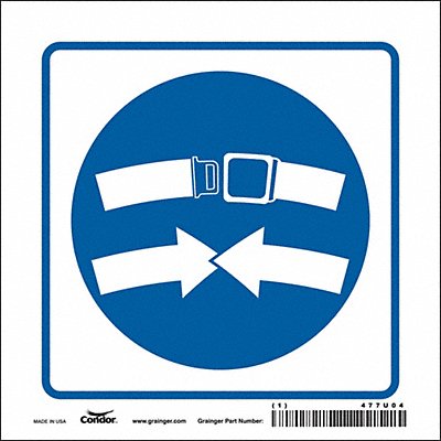 CONDOR 477U04 Safety Sign 6 inx6 in Vinyl