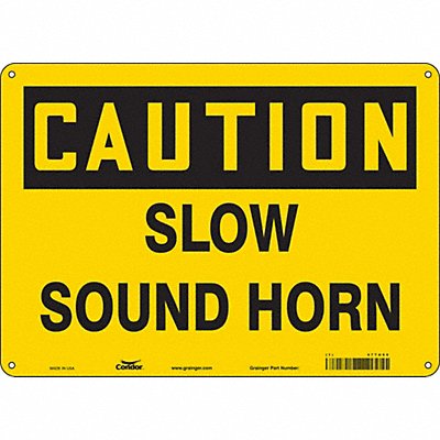 CONDOR 477U60 Safety Sign 10 inx14 in Polyethylene