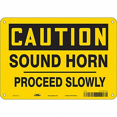 CONDOR 477U79 Safety Sign 7 inx10 in Vinyl