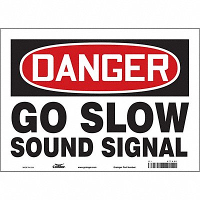 CONDOR 477U96 Safety Sign 10 in x 14 in Vinyl