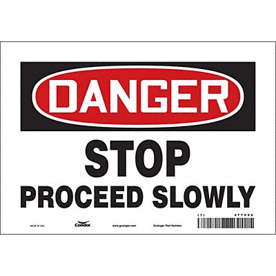 CONDOR 477V06 Safety Sign 7 in x 10 in Vinyl