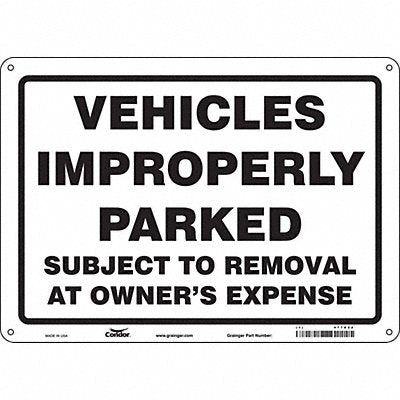 CONDOR 477X22 Improperly Parked Vehicles Sign 10 x14