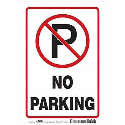 CONDOR 477X72 No Parking Sign 10 x 7