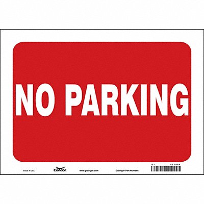 CONDOR 477X92 No Parking Sign 10 x 14