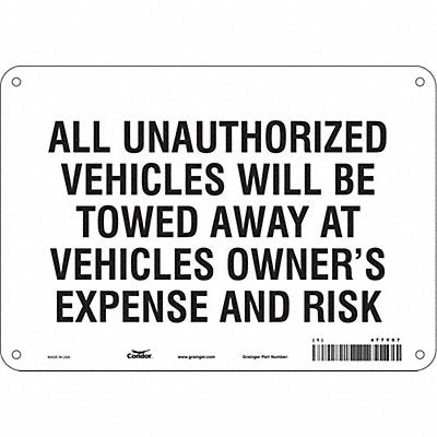 CONDOR 477Y07 Vehicles Will Be Towed Sign White 7 x10