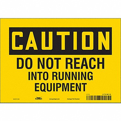 CONDOR 478M69 Safety Sign 7 inx10 in Vinyl