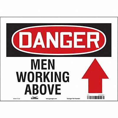 CONDOR 478P87 Safety Sign 10 in x 14 in Vinyl