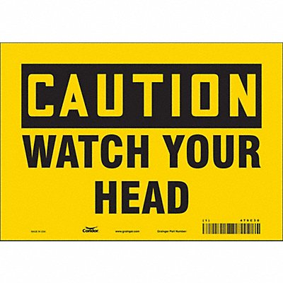 CONDOR 479C30 Safety Sign 7 inx10 in Vinyl