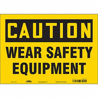 CONDOR 479C63 Safety Sign 10 in x 14 in Vinyl