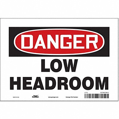 CONDOR 479F64 Safety Sign 7 in x 10 in Vinyl