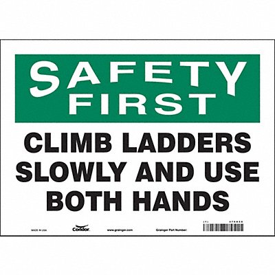 CONDOR 479H50 Safety Sign 10 in x 14 in Vinyl