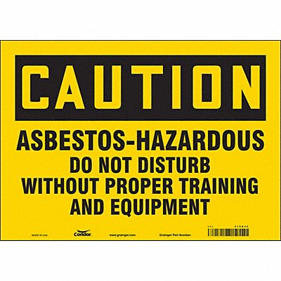 CONDOR 479K56 Safety Sign 10 in x 14 in Vinyl
