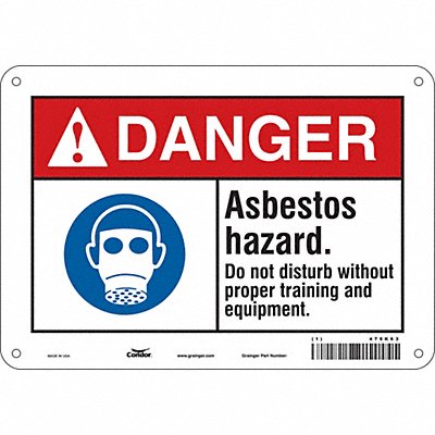 CONDOR 479K63 Safety Sign 7 in x 10 in Polyethylene