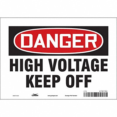 CONDOR 479T56 Safety Sign 7 in x 10 in Vinyl