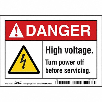 CONDOR 479V05 Safety Sign 3 1/2 inx5 in Vinyl
