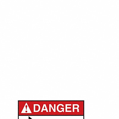 CONDOR 479V76 Safety Sign 10 in x 7 in Vinyl