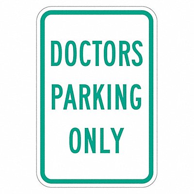 LYLE T12214HI12x18 Doctor Parking Sign 18 x 12