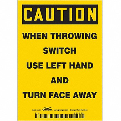 CONDOR 485Y99 Safety Sign 5 inx3 1/2 in Vinyl