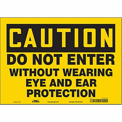 CONDOR 486D82 Safety Sign 10 in x 14 in Vinyl